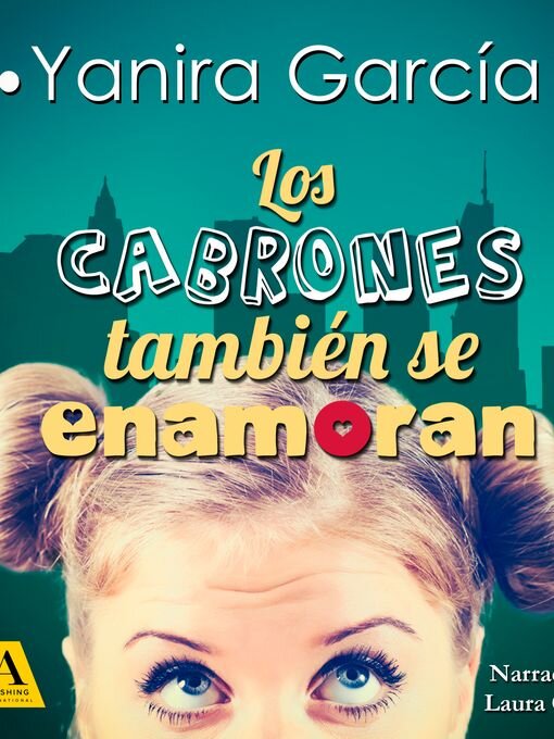 Title details for Los cabrones también se enamoran by Yanira García - Wait list